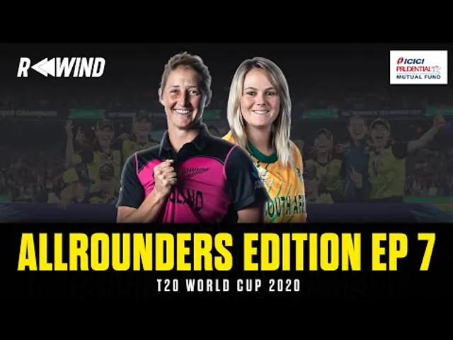 Rewind ft. Sophie Devine, Dane van Niekerk | T20 World Cup 2020 | EP 7