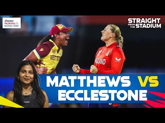 Hayley Matthews vs Sophie Ecclestone | Straight from the Stadium | T20 World Cup 2024