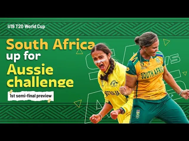 South Africa up for Aussie challenge | Semi-Final 1 Preview | U19 T20 World Cup
