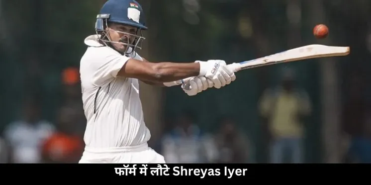 Shreyas iyer in form