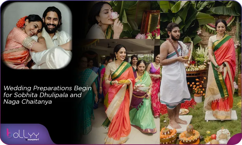 Wedding Preparations Begin for Sobhita Dhulipala and Naga Chaitanya