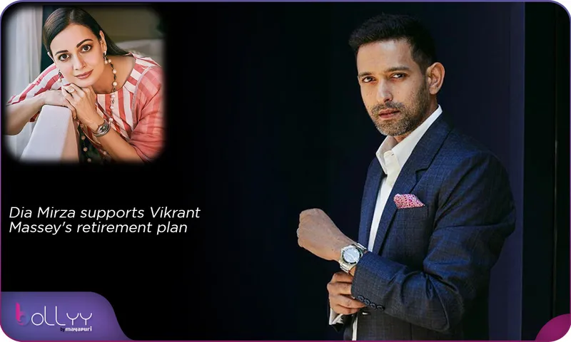 Dia Mirza supports Vikrant Massey's retirement plan
