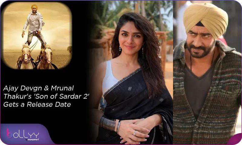 Ajay Devgn & Mrunal Thakur's 'Son of Sardar 2' Gets a Release Date