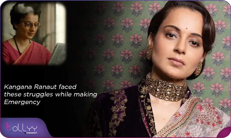 Kangana Ranaut faced these struggles while making Emergency
