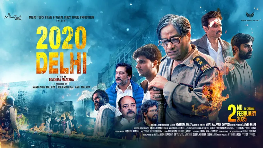 India’s First Single-Shot Hindi Feature Film 2020 Delhi Unveils the Untold Truths of the Delhi Riots
