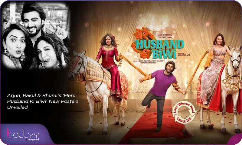 Arjun, Rakul & Bhumi's 'Mere Husband Ki Biwi' New Posters Unveiled