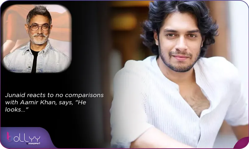 Junaid reacts to no comparisons with Aamir Khan, says, He looks...