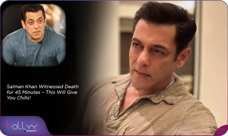 Salman Khan Witnessed Death for 45 Minutes – This Will Give You Chills!