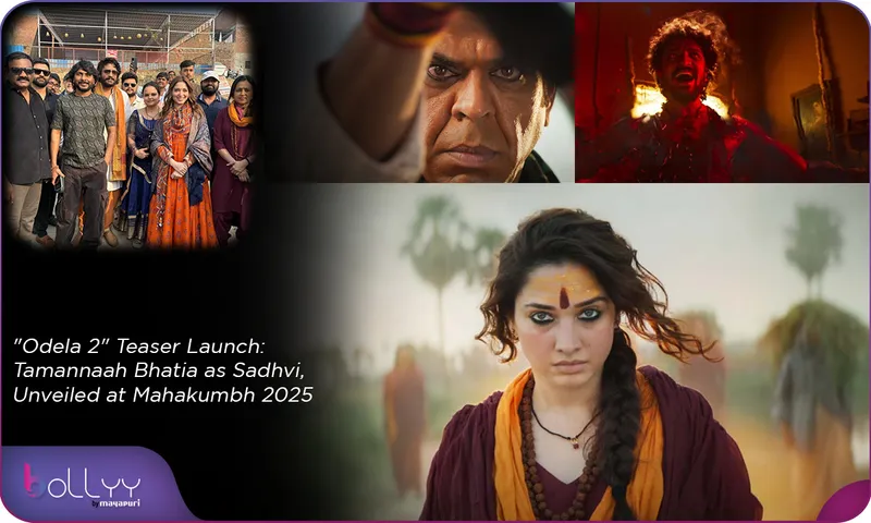 Odela 2 Teaser Launch Tamannaah Bhatia as Sadhvi, Unveiled at Mahakumbh 2025