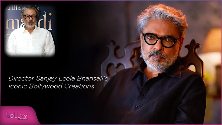 Director Sanjay Leela Bhansali's Iconic Bollywood Creations