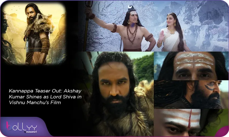 Kannappa Teaser Out Akshay Kumar Shines as Lord Shiva in Vishnu Manchu’s Film