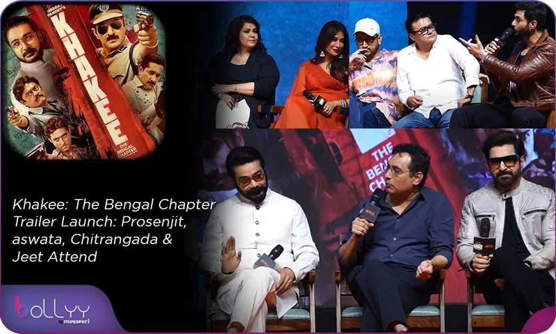 Khakee The Bengal Chapter Trailer Launch Prosenjit, Saswata, Chitrangada & Jeet Attend (1)