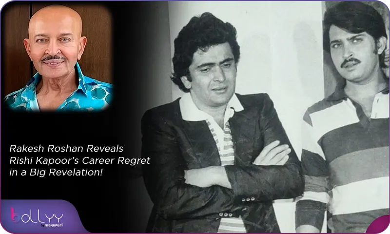 Rakesh Roshan Reveals Rishi Kapoor’s Career Regret in a Big Revelation!