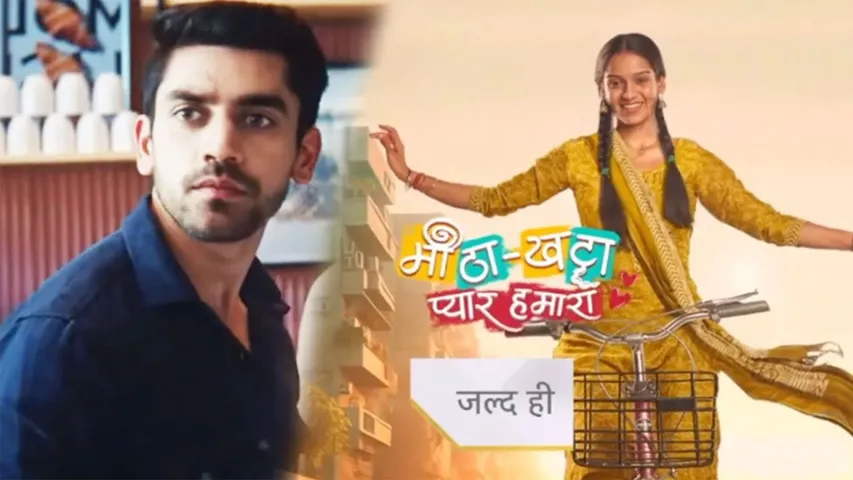 Star Plus Show 'Meetha Khatta Pyaar Hamara' Promo Out Now!