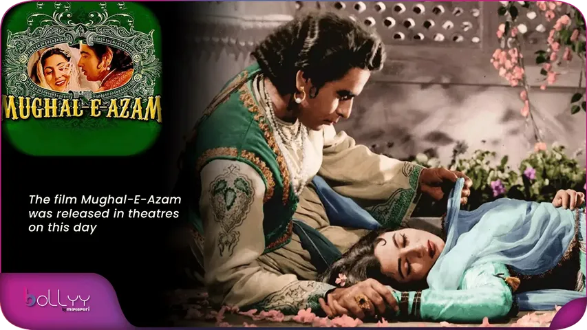 The film Mughal-E-Azam was released in theatres on this day
