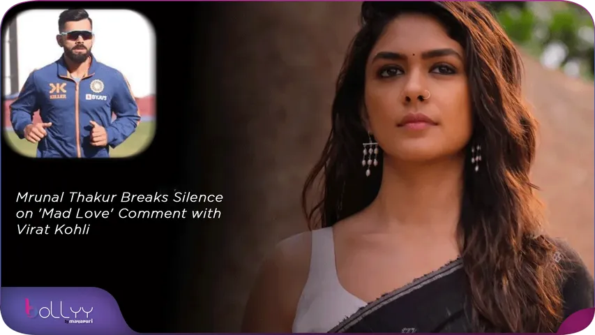 Mrunal Thakur Breaks Silence on 'Mad Love' Comment with Virat Kohli