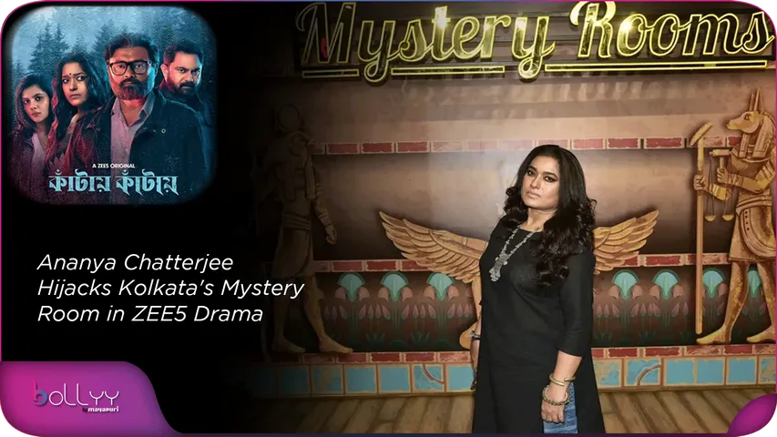Ananya Chatterjee Hijacks Kolkata's Mystery Room in ZEE5 Drama