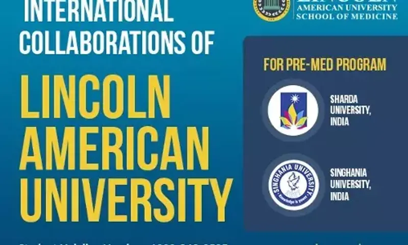 Lincoln American University collaborates with Singhania University to help Indian Medical students