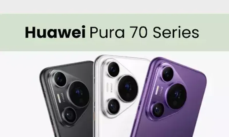 50MP કેમેરા સાથે Huawei Pura 70 સિરીઝ લોન્ચ, વાંચો સ્માર્ટફોનના ફીચર્સ ..