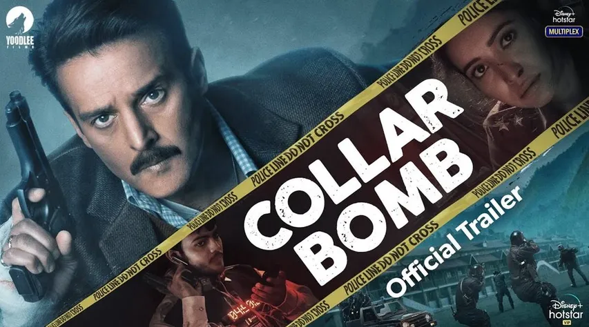 जिमी शेरगिल स्टारर वेब सीरीज़ Collar Bomb का ट्रेलर रिलीज़