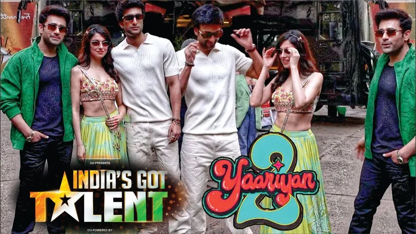 Yaariyan2 Promotion India Got Talent Show Divya Khosla Kumar News Updates