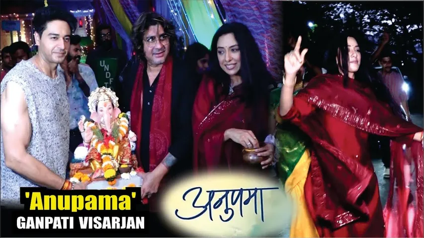 Anupamaa | GANPATI VISARJAN |  Anuj Anupamaa Ne Sabke Saath Kaha Bappa Ko Alvida | Ganpati Visarjan