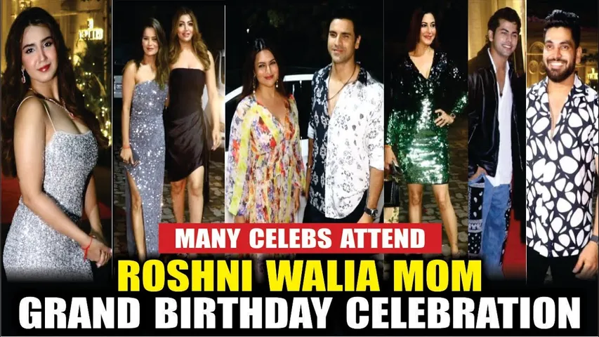 Shiv Thakare, Divyanka Tripathi, Archana,Akanksha Puri & More Attend Roshni Walia Mom Birthday Party