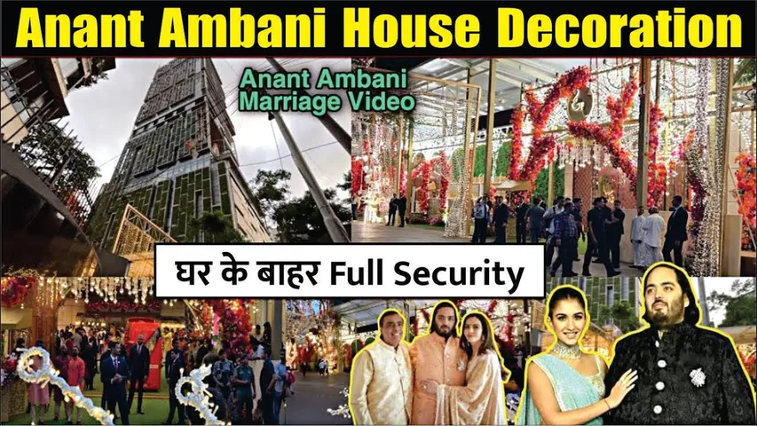 Anant Ambani Wedding House Decoration | Mukesh Ambani Antilia House Video | Anant-Radhika wedding