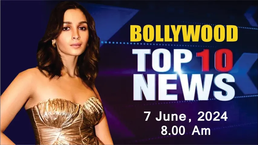 Bollywood News Today | Alia Bhatt | Rakul Preet Singh | Alaya F | Shivangi | 7th June 2024 | 8 AM