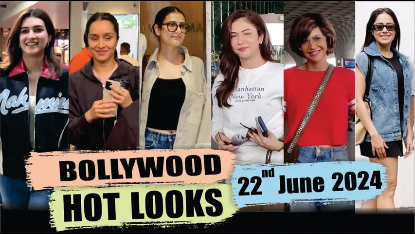 Bollywood Actress HOT LOOK | Kriti sanon | Nushrat bharucha | Shraddha Kapoor | 22 June 2024 | 10 PM