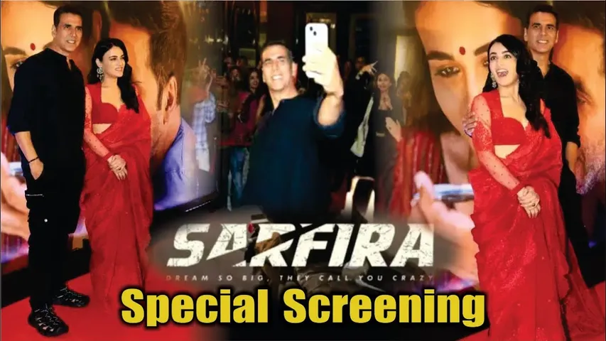 Sarfira | SARFIRA MOVIE REVIEW | Special Screening of Sarfira | Akshay Kumar | Radhika Madan