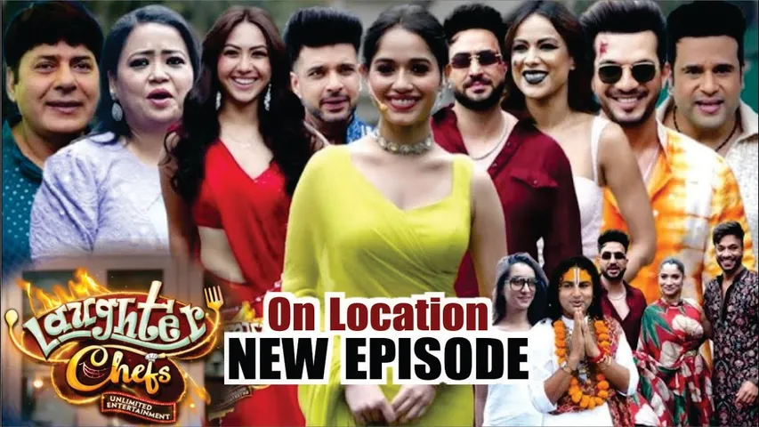 Laughter Chefs | On Location | New Episode | Jannat, Bharti, Sudesh lehri, shraddha , Karan, Ankita