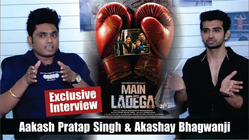 Exclusive Interview | Aakash Pratap Singh & Akashay Bhagwanji For "MAIN LADEGA" | Movie Promotions