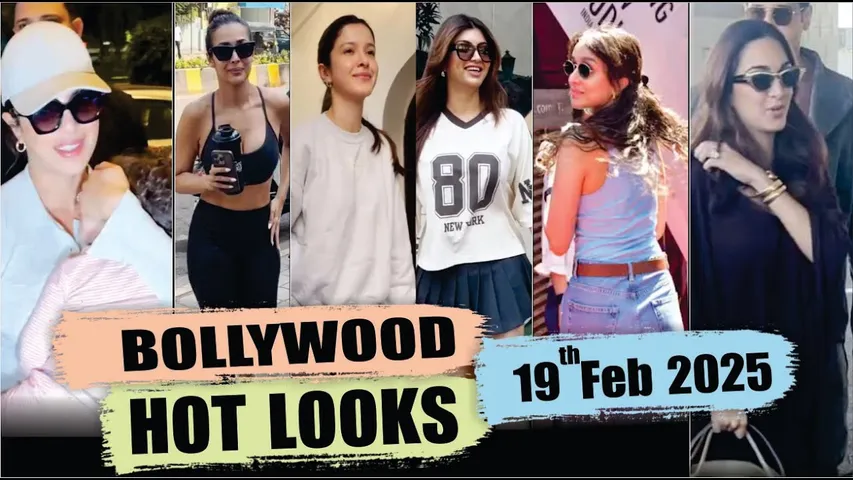 Bollywood Actress Hot Look | Priyanka Chopra | Shraddha Kapoor | Kiara Advani | 19 Feb 2025 | 10 Pm