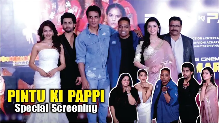 Pintu Ki Pappi | Special Screening | Sonu Sood, Ganesh Acharya, Digangana Suryavanshi & Star Cast