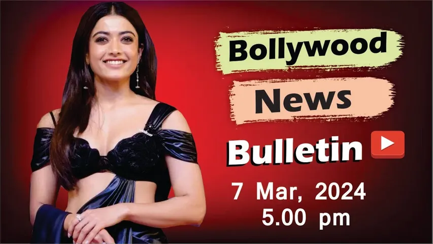 Bollywood Latest News | Rashmika Mandanna | Tamannaah Bhatia | Suhana Khan | 7th Mar 2025 | 5 Pm