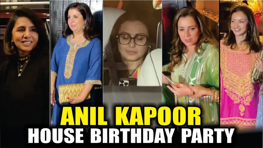 Anil Kapoor Birthday Party | Rani Mukerji, Farah Khan, Neetu Kapoor, Neelam, Seema Sajdeh & More