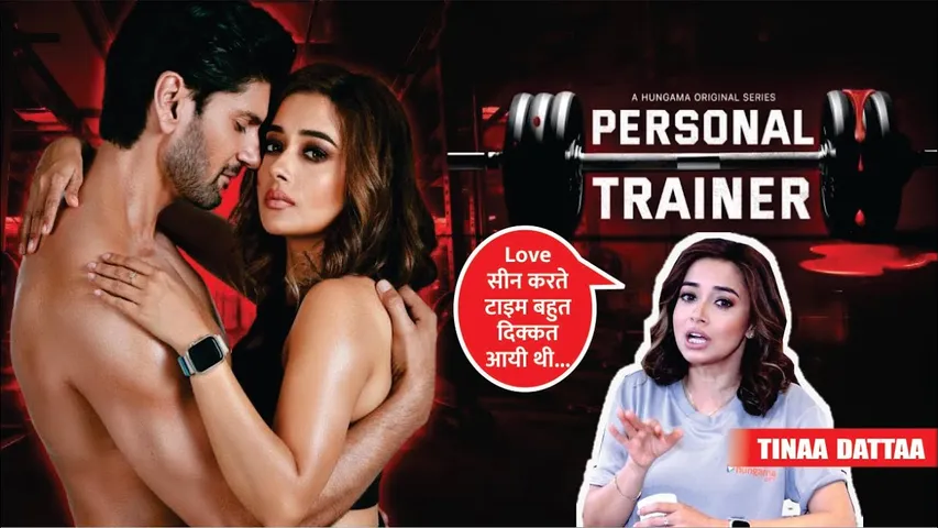 Personal Trainer | Tina Datta Interview For Her Web Series Personal Trainer | Tina Datta