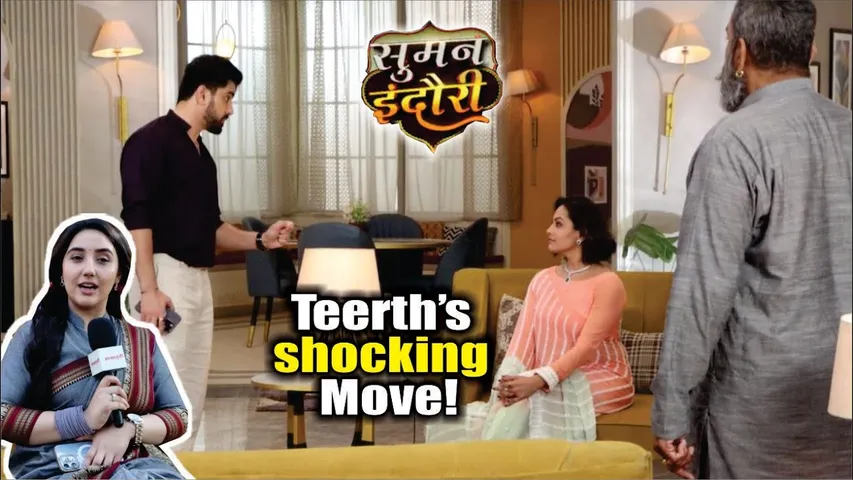 Suman Indori | On location | Devika Ko Ghinoni Sajish Karne se Kyu Ki Teerth Ne Rokne Ki Koshish!