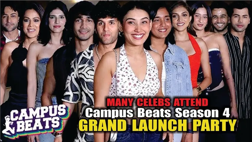 Campus Beats Season 4 | Launch Party | Shantanu, Shruti, Nia, Sumbul, Sidharth, Jashkriti, Shalin