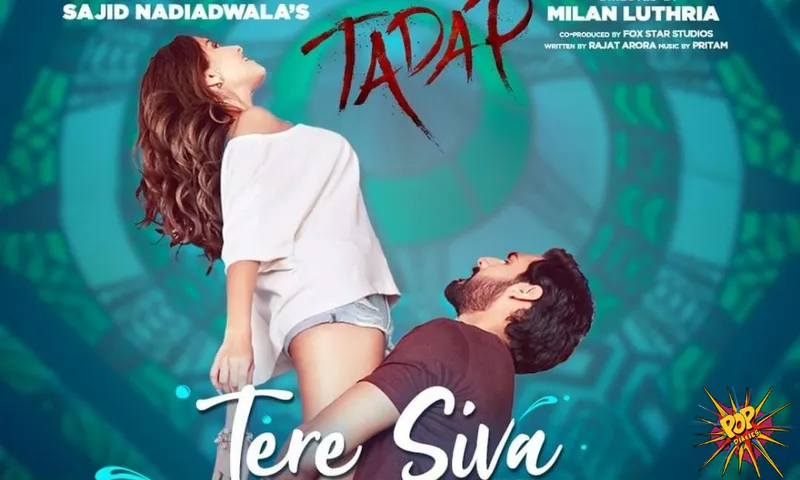 Tadap : Song 2, Tere Siva Jag Mein Poster and Teaser is intriguing, song releases on November 12