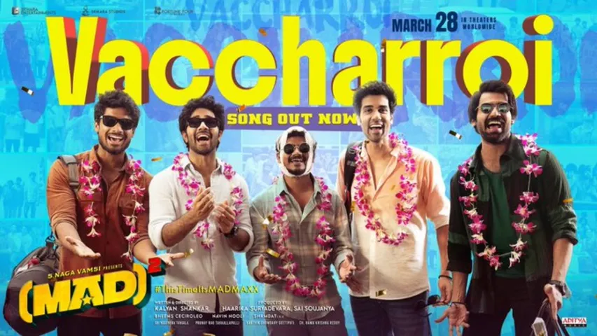 MAD Square Vaccharroi Lyrical Song Released Bheems Ceciroleo K.V. Anudeep Kalyan Shankar