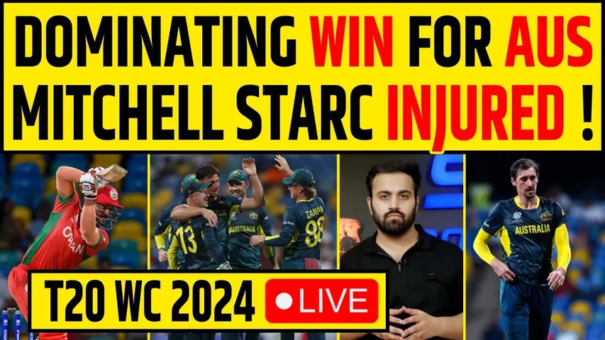 🔴T-20  WC- AUSTRALIA की EASY WIN- STARC हुए INJURED? STOINIS, ZAMPA SHINES