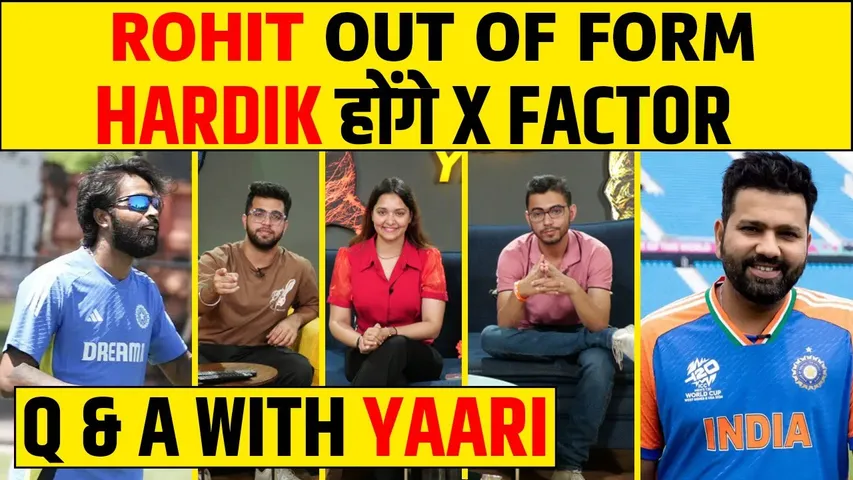 🔴Q&A WITH YAARI - HARDIK होंगे WORLD CUP में X FACTOR, ROHIT FORM?