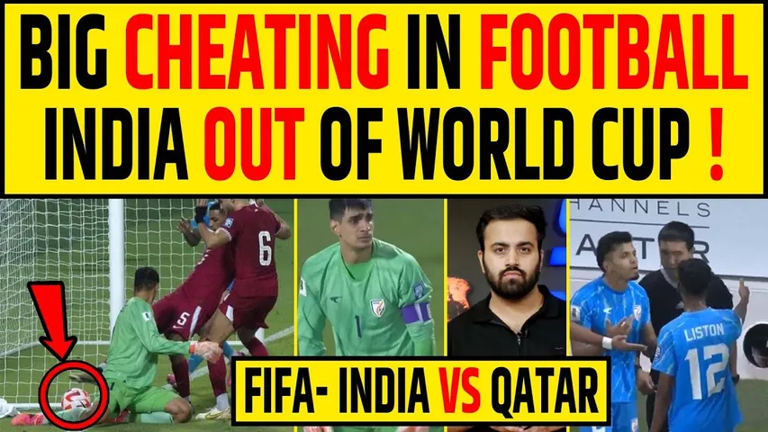 India vs Qatar CHEATING GOAL! IND OUT OF FIFA WC26 QUALIFIER- Controversial Goal