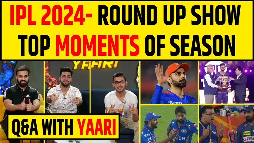 🔴Q&A WITH YAARI-IPL SPECIAL TOP MOMENTS OF SEASON- KOHLI | KL RAHUL-GOENKA | HARDIK BOOED