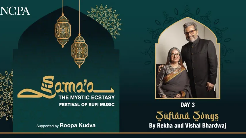 Sama'a: Sufiana Songs by Rekha and Vishal Bhardwaj