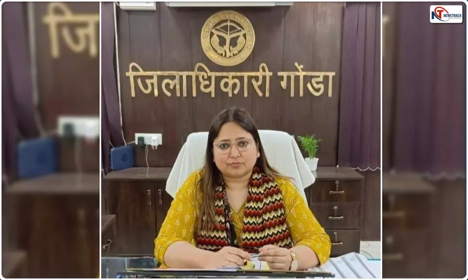 Gonda District Magistrate Neha Sharma