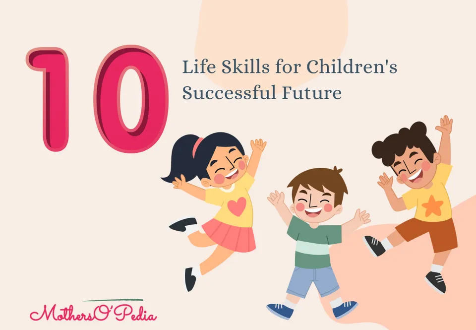 Top 20 Life Skills for Children's Successful Future