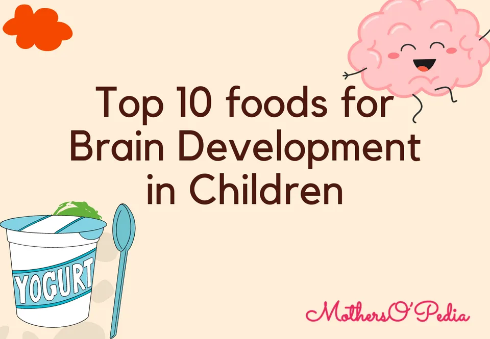 Top 10 foods for brain development in Children